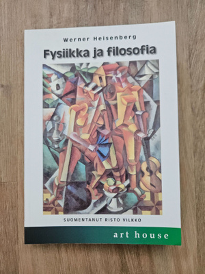 Werner Heisenberg: Fysiikka ja filosofia