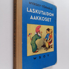 Vilho Myrsky : Laskutaidon aakkoset : alakansakoulun lask... - pikkukuva 1
