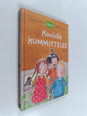 Helena Bross : Koululla kummittelee