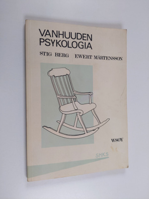Stig Berg : Vanhuuden psykologia