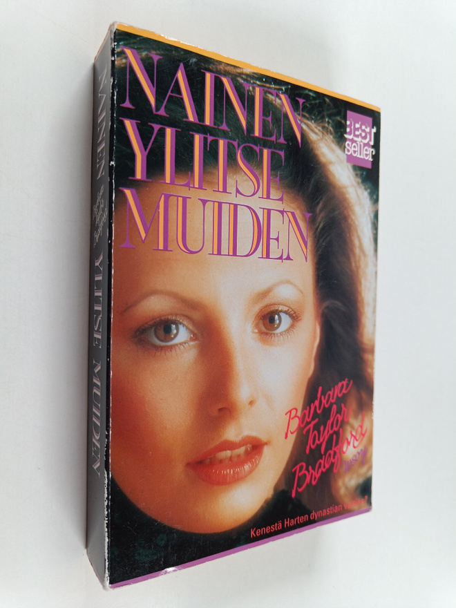 Barbara Taylor Bradford : Nainen ylitse muiden