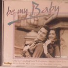 Various • Be My Baby CD - pikkukuva 1