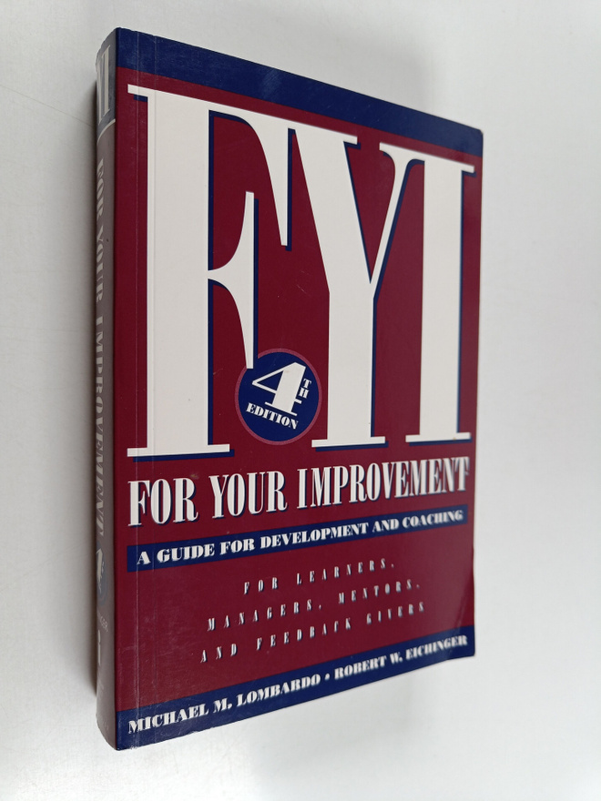 Robert W. Eichinger ym. : FYI for Your Improvement : A Gu...