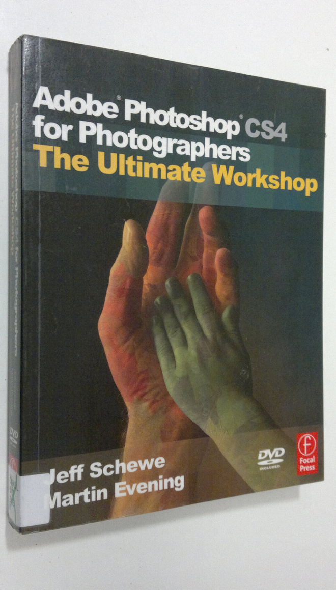 Martin Evening : Adobe Photoshop CS4 for Photographers (d...