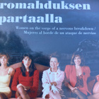 ALMADOVAR: NAISIA HERMOROMAHDUKSEN PARTAALLA - pikkukuva 1