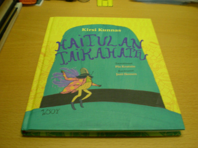 Kirsti Kunnas: Haitulan taikahattu