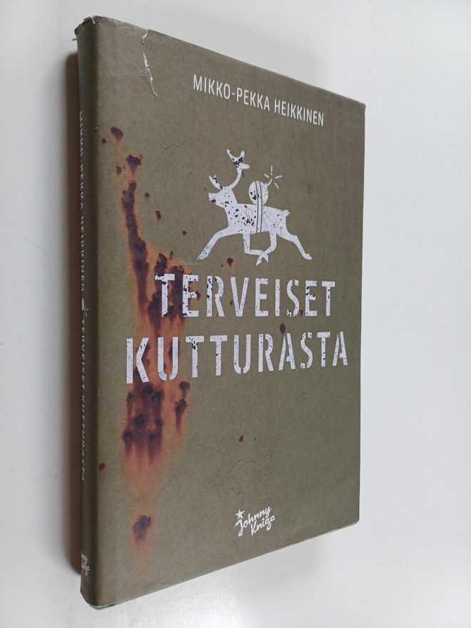 Mikko-Pekka Heikkinen : Terveiset Kutturasta