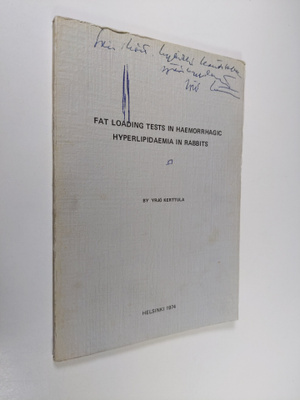 Yrjö Kerttula : Fat loading tests in haemorrhagic hyperli...