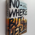 Katie McGarry : Nowhere But Here - pikkukuva 1