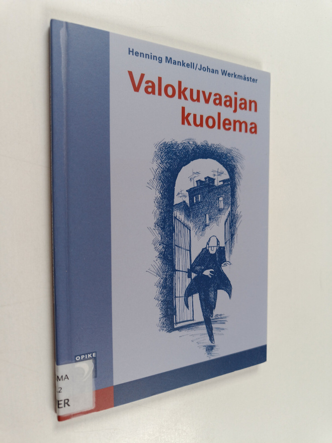 Henning Mankell ym. : Valokuvaajan kuolema
