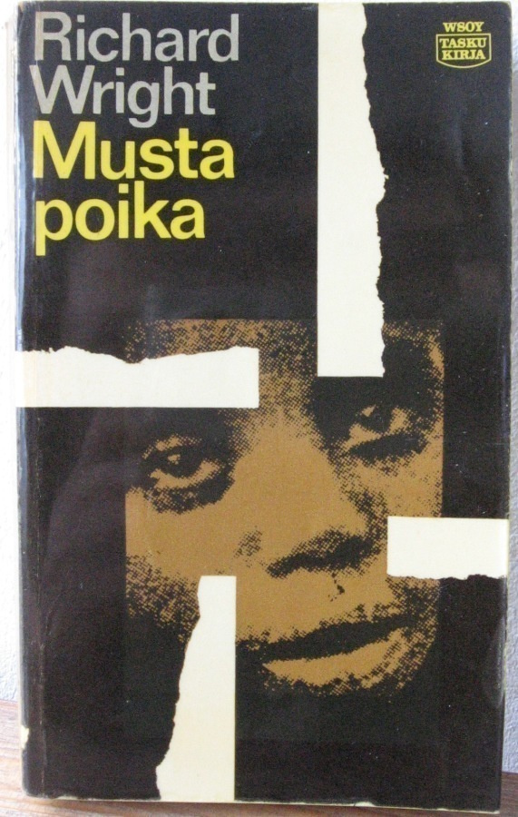 Richard Wright:  Musta poika, Wsoy 1966. 2p. 268 s.