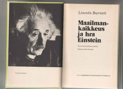 Barnett,Lincoln: Maailmankaikkeus ja hra Einstein,Gum 1974