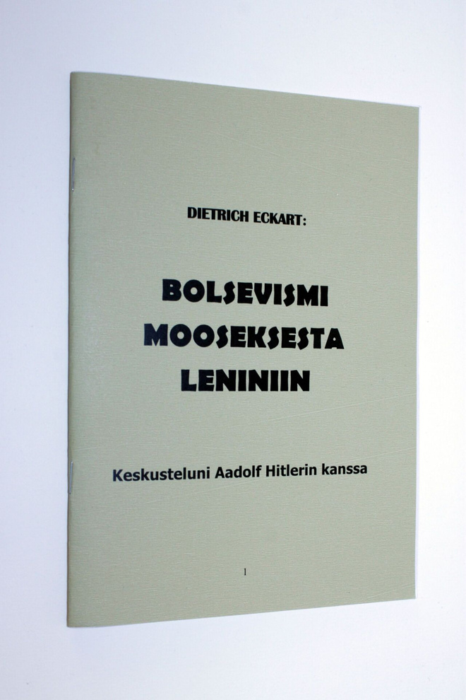 Dietrich Eckart: Bolsevismi Mooseksesta Leniniin
