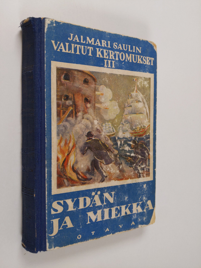 Jalmari Sauli : Sydän ja miekka : historiallinen seikkail...
