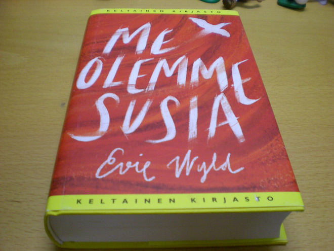 Evie Wyld: Me olemme susia