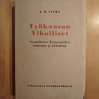 J. W. Tuura; Työkansan viholliset - pikkukuva 1