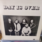 Day Is Over -LP -originaali - pikkukuva 1