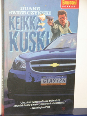 Duane Swierczynski : KEIKKA KUSKI