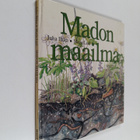 Juha Ilkka : Madon maailma - pikkukuva 1