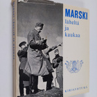 Carl Gustaf (alkusanat) Mannerheim : Marski läheltä ja ka... - pikkukuva 1