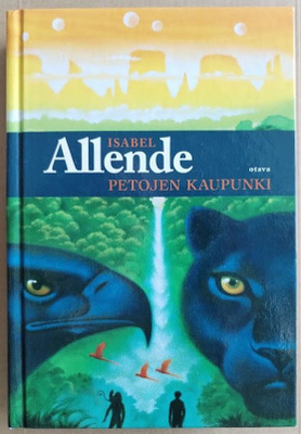Isabel Allende: Petojen kaupunki