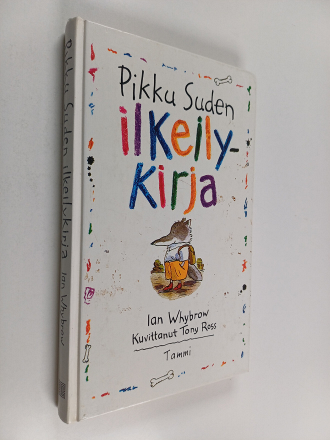 Ian Whybrow : Pikku Suden ilkeilykirja