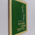 Sakari Pinola : Jumala antaa kasvun : kirkon kasvun missi... - pikkukuva 1