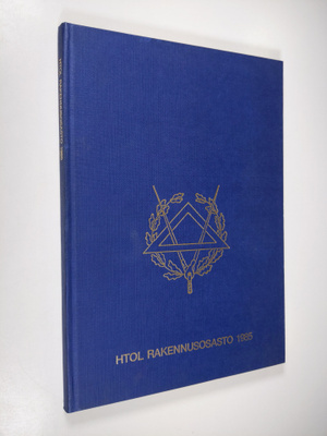 Helsingin teknillinen oppilaitos : rakennusosasto 1985