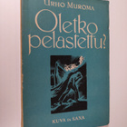 Urho Muroma : Oletko pelastettu? (tekijän omiste) - pikkukuva 1