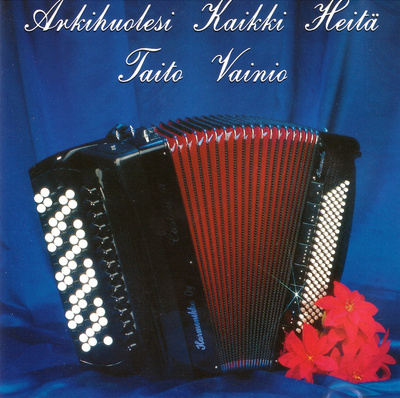 Taito Vainio - 1991 - Arkihuolesi Kaikki Heitä - CD
