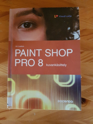 Paint Shop Pro 8 : kuvankäsittely