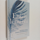 Nina (toim.) Ramstadius : Enkeli lensi ohi : suomalaisia ... - pikkukuva 1