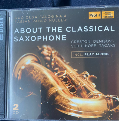 About the Classical Saxophone Denisov, Schulhoff 2cd