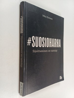 Mika Hyttinen : Suosioharha