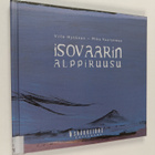 Ville Hytönen ym. : Isovaarin alppiruusu - pikkukuva 1