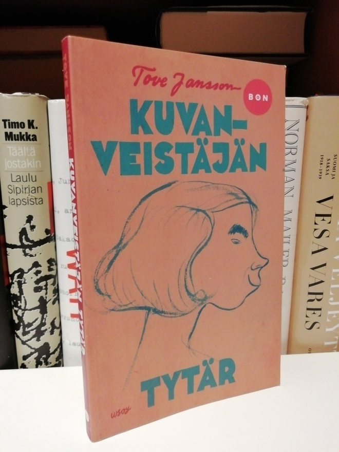 Tove Jansson - Kuvanveistäjän tytär - Bon