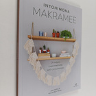 Amy Mullins : Intohimona makramee : 24 helppoa makrameema... - pikkukuva 1