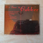 It's Time To Gabber CD - pikkukuva 3