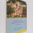 Torparpojken och prinsessorna : svenska folksagor - pikkukuva 1