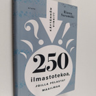 Rinna Saramäki : 250 ilmastotekoa, joilla pelastat maailman - pikkukuva 1