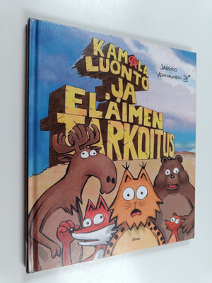 Jarkko Vehniäinen : Kamala luonto Eläimen tarkoitus