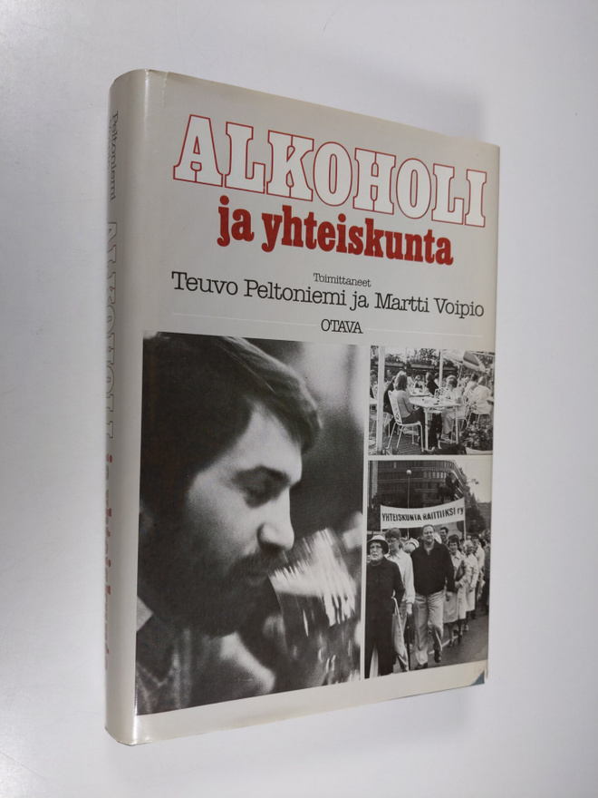 Teuvo ym. (toim.) Peltoniemi : Alkoholi ja yhteiskunta