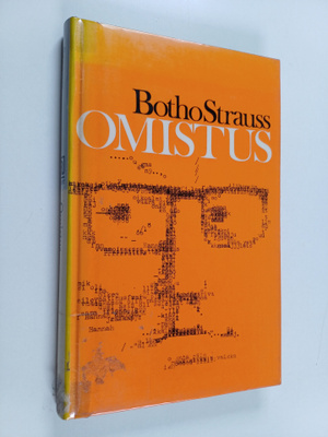 Botho Strauss : Omistus