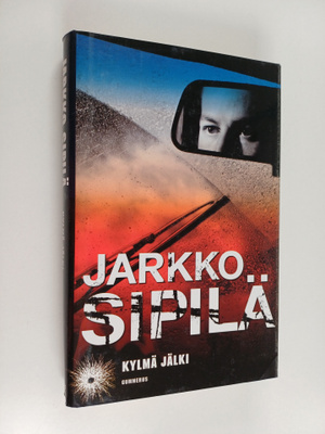 Jarkko Sipilä : Kylmä jälki