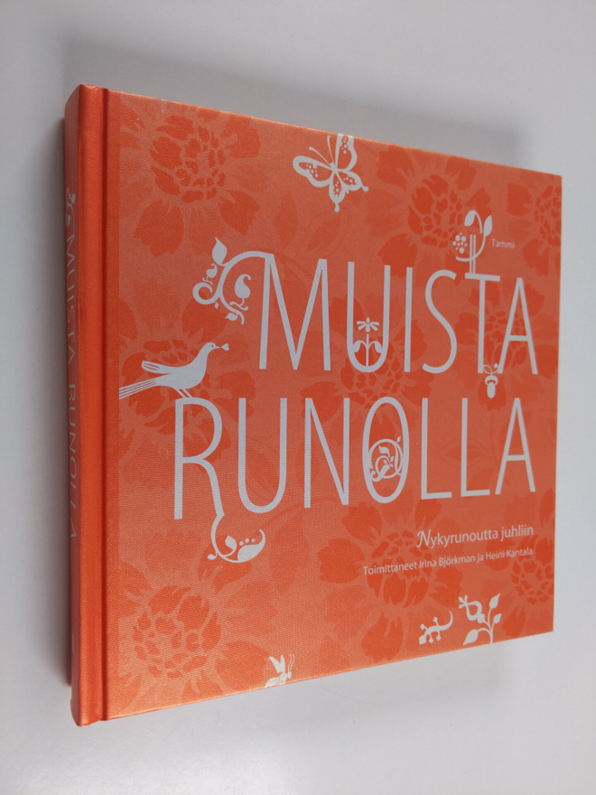 Irina (toim.) Björkman ym. : Muista runolla : Nykyrunoutt...