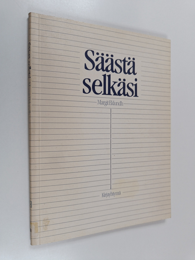 Margit Eklundh : Säästä selkäsi