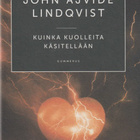 John Ajvide Lindqvist: Kuinka kuolleita käsitellään - pikkukuva 1