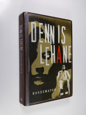 Dennis Lehane : Koskematon