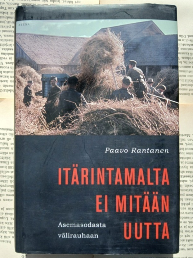 Paavo Rantanen - Itärintamalta ei mitään uutta (sid.)