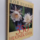 Rob Herwig : 350 huonekasvia - pikkukuva 1